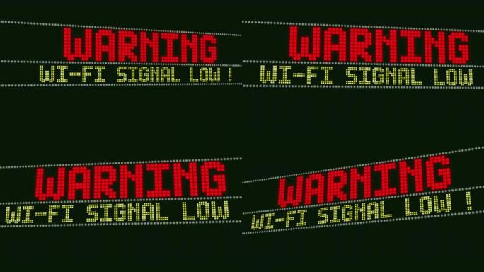 Wi-fi信号低，警告屏幕文本，系统通知，系统消息-