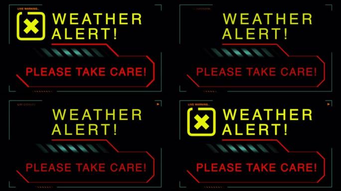 带有警告消息 “天气警报!请保重!“对于新闻室、气象室或室外标牌