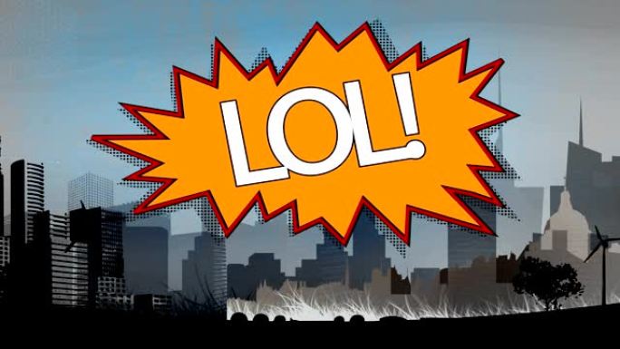 单词LOL出现在复古和漫画的气泡中，并在背景上绘制城市景观