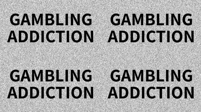 社会问题: 赌博成瘾。旧电视上的噪音，循环VHS干扰。复古动画背景，视频镜头