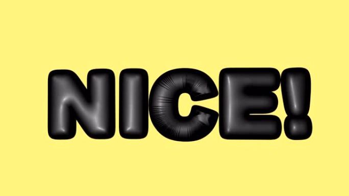 单词NICE外观的抽象3d动画