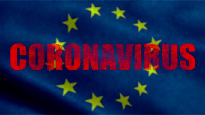 欧洲旗帜背景上的红色单词冠状病毒，欧元冠状病毒细胞COVID-19流感作为危险的流感毒株病例作为欧洲