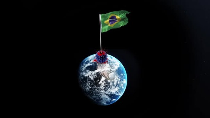 冠状病毒新型冠状病毒肺炎被巴西击败，巴西国旗在4k分辨率的旋转地球上挥舞着被拆除的病毒