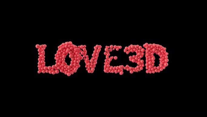 单词Love3D由闪亮的球体动画制成。情人节。