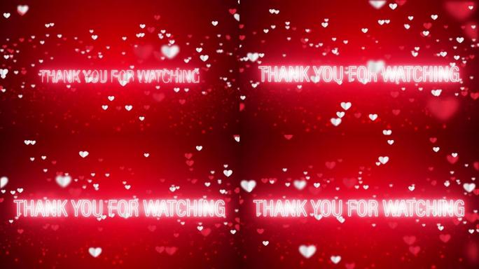 感谢您观看显示与美丽的红色和白色的心脏漂浮在红色背景结束屏幕你的视频。4K 3D运动图形动画。标题视