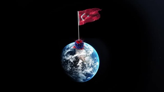 冠状病毒新型冠状病毒肺炎被土耳其击败，土耳其国旗在4k分辨率的旋转地球上挥舞着被拆除的病毒