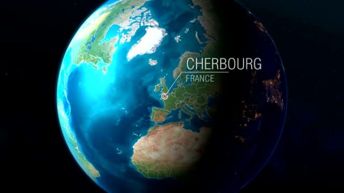 法国-瑟堡-从太空到地球的缩放