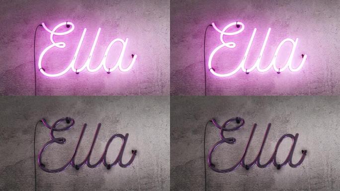 霓虹灯标志拼写女孩的名字Ella，这个现实的标志在标志关闭时开始，然后以惊人的闪烁效果打开，然后在3