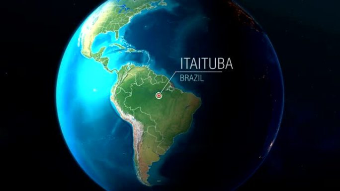 巴西-Itaituba-从太空到地球的缩放