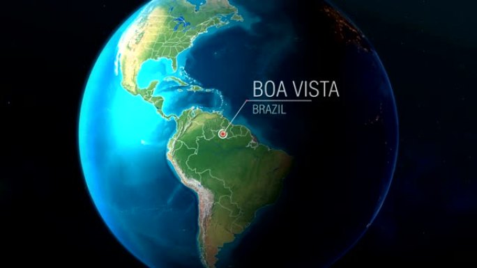 巴西-Boa Vista-从太空到地球的缩放