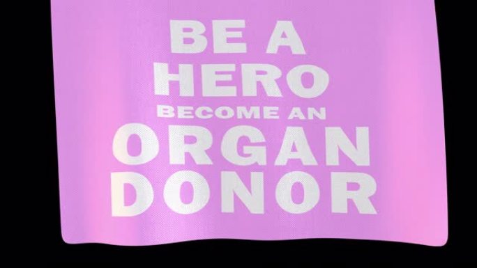 成为英雄成为器官捐赠者展开布牌。仅下载4k Apple ProRes 4444文件时，将包含Alph