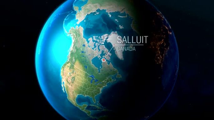 加拿大-Salluit-从太空到地球的缩放