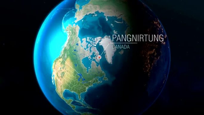 加拿大-Pangnirtung-从太空到地球的缩放