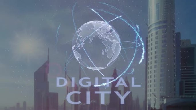 在现代大都市的背景下，带有地球3d全息图的数字城市文本