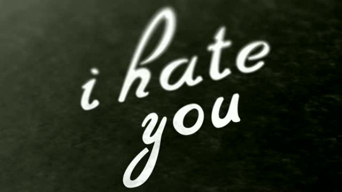 页面上的 “我恨你”。循环素材具有4k分辨率。