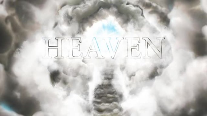 欢迎来到天堂。用天堂这个词在云层中令人惊叹的入口