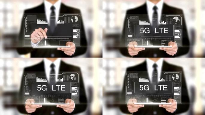 5G LTE，具有全息图概念的商人