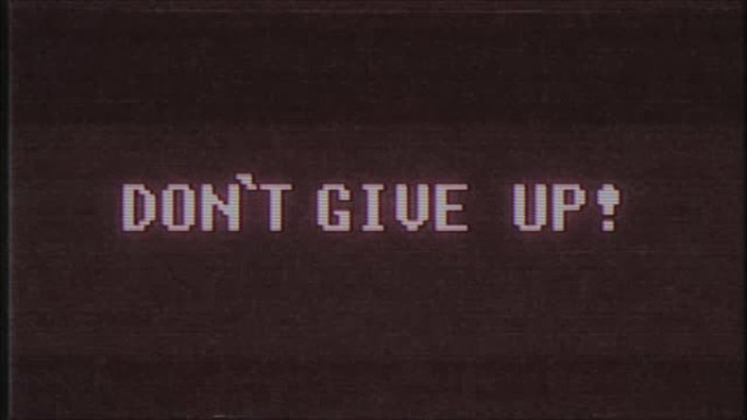复古视频游戏不要放弃单词文本电脑电视故障干扰噪音屏幕动画无缝循环新质量通用复古运动动态动画背景彩色快