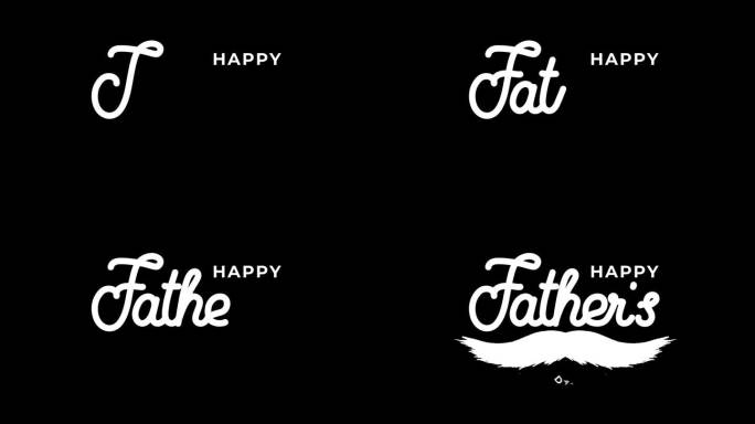 快乐的父亲节动画文字手写风格的alpha通道背景与小胡子。非常适合父亲节庆祝。4k视频贺卡。
