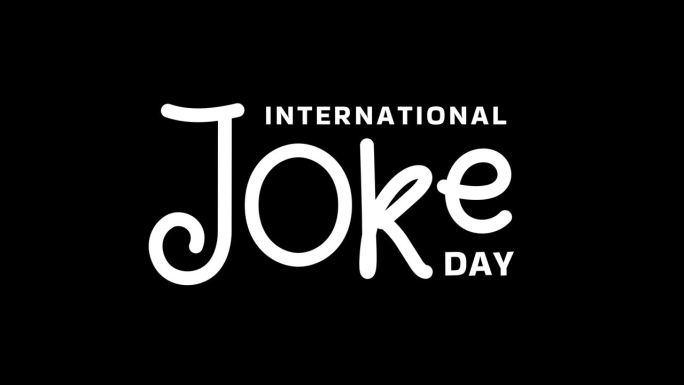 国际笑话日动画。4k视频动画。7月1日玩笑日快乐。