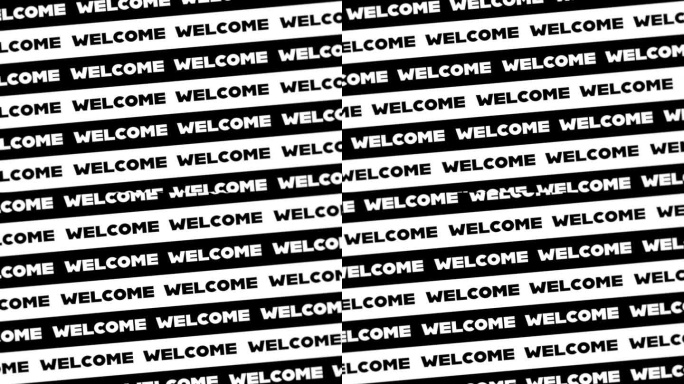 “欢迎”这个词。该横幅是用黑白文字动画的
