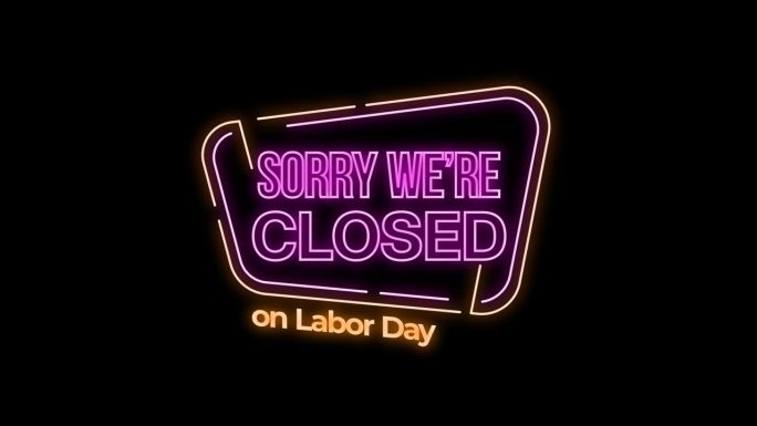 对不起，我们在劳动节关闭了霓虹灯风格的alpha通道文本动画。劳动节快乐