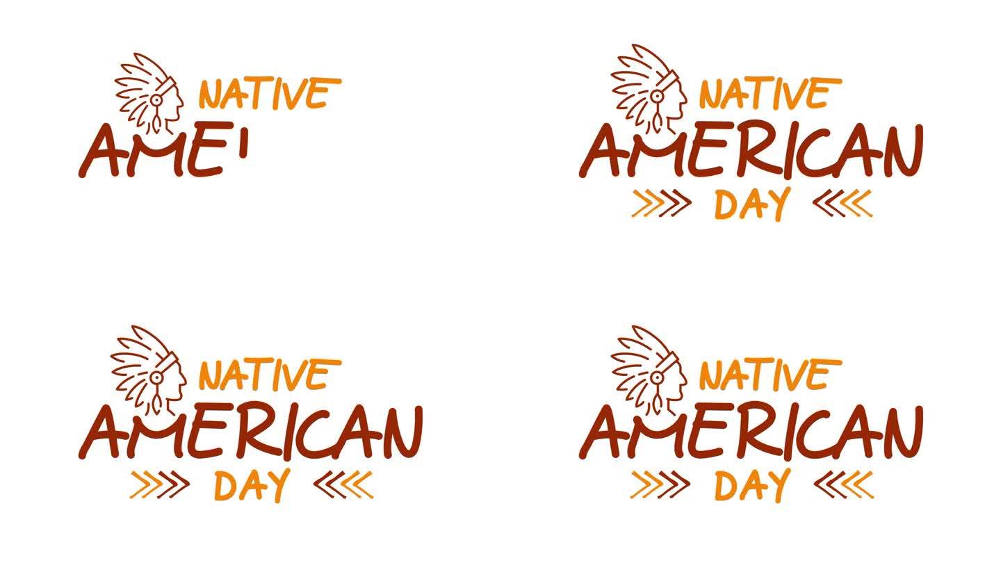 美国土著日动画文本透明的背景。伟大的视频介绍4K镜头和使用作为美国印第安人日活动的卡片。