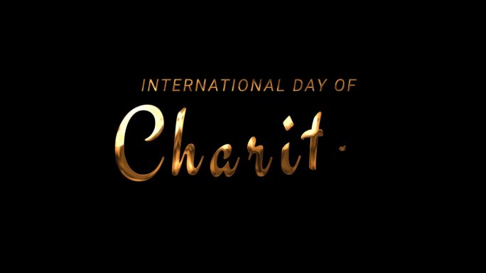 慈善机构的一天。国际慈善日。文字动画在黑色背景alpha通道。国际慈善日文字动画素材。