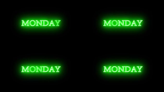 4K星期一发光的绿色霓虹灯文本动画