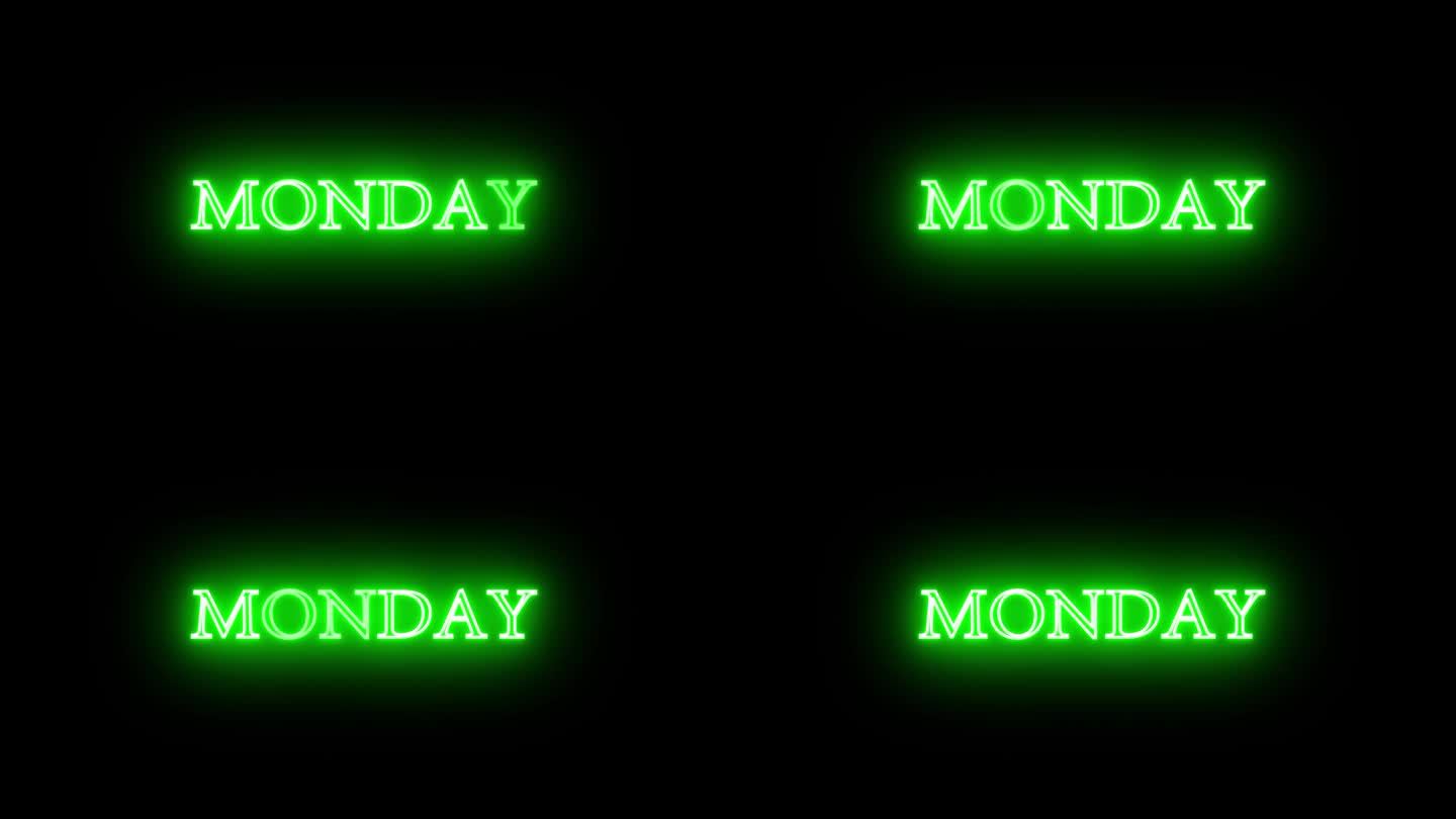 4K星期一发光的绿色霓虹灯文本动画