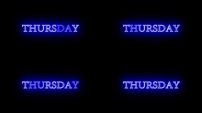 4K星期四发光的蓝色霓虹文字动画