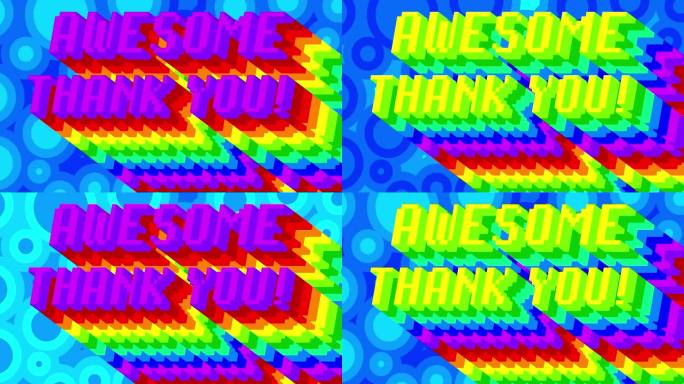 太棒了，谢谢你。4k动画单词，长层彩色阴影，彩虹的颜色。