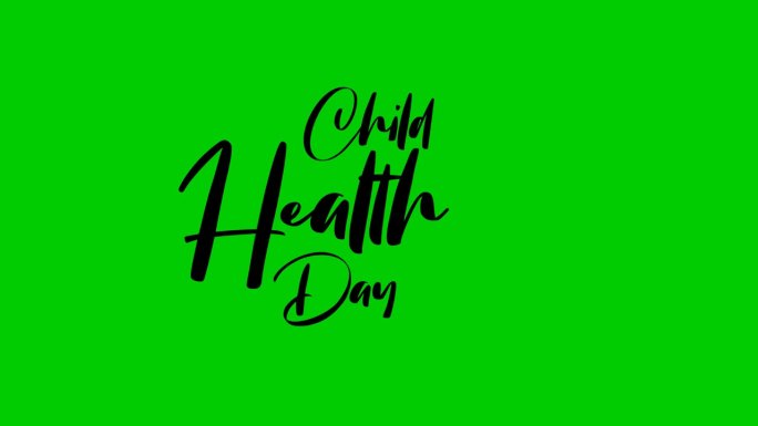 快乐儿童健康日绿屏动画文本。适合儿童卫生日庆祝活动。