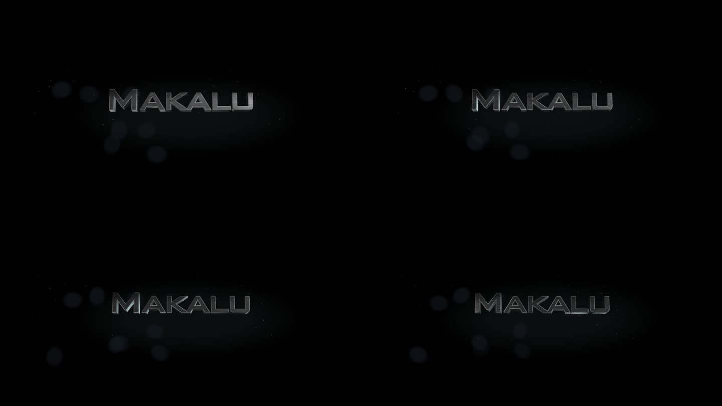 Makalu 3D标题字制作与金属动画文本透明黑色