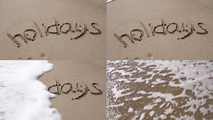 海浪把沙滩上写的字——假日——冲走了。