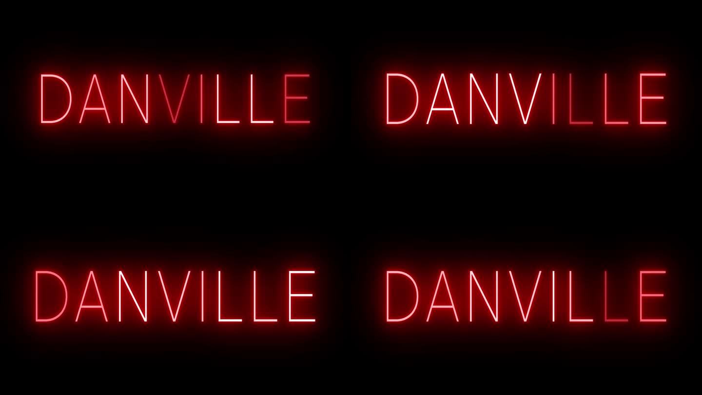 发光闪烁的红色复古霓虹灯标志为丹维尔