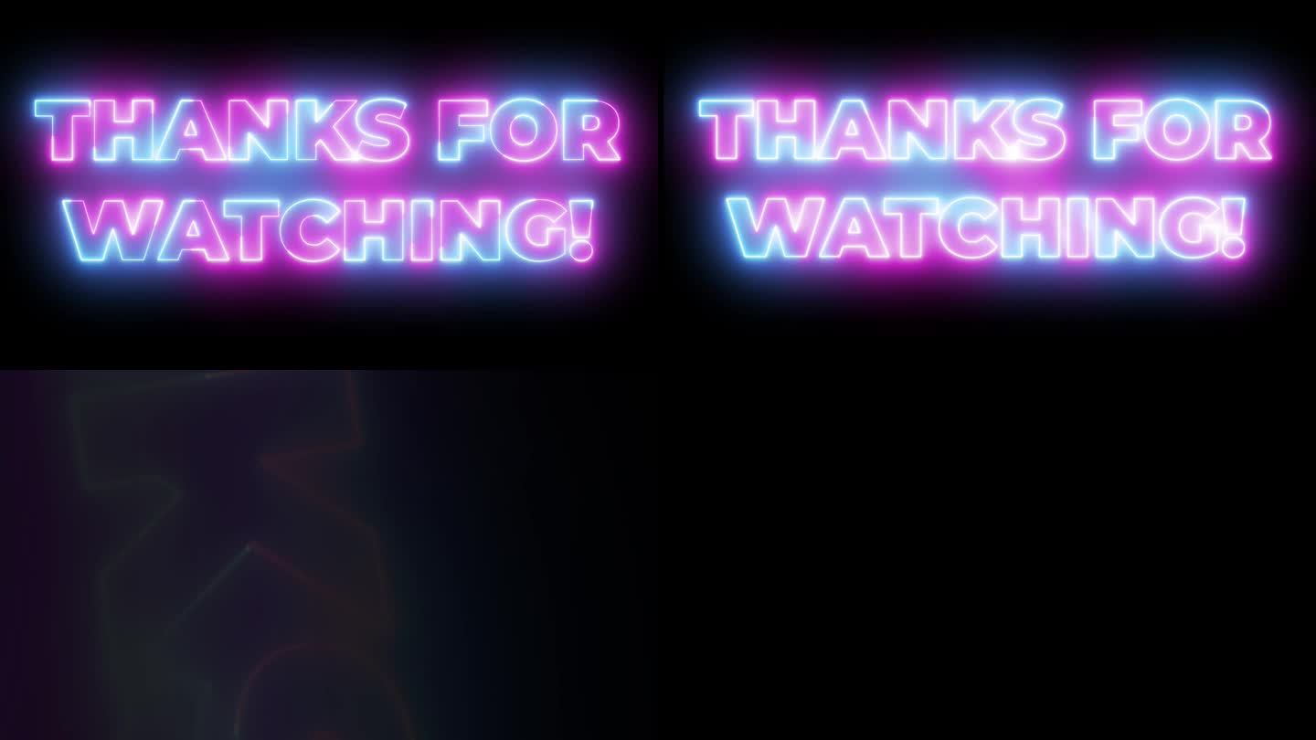 感谢收看!文本。蓝色和紫色霓虹灯未来效果。时尚辉光照明。4K视频动画