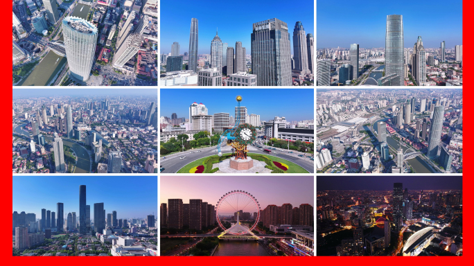 天津城市宣传片地标建筑航拍合集